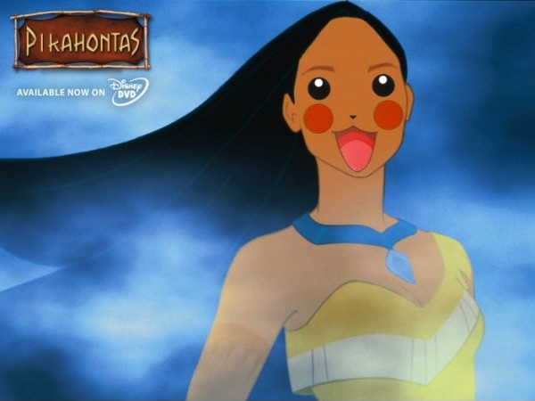 Pocahontas with Pikachu's face is Pikahontas.